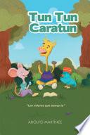 Tun Tun Caratun