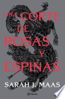 Una Corte De Rosas Y Espinas