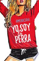 Yo Soy La Perra
