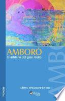 Amboro El Misterio Del Gran Rostro
