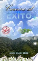 Camino Al Éxito