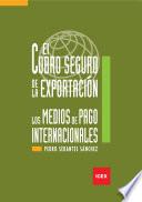 El Cobro Seguro De La Exportación