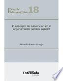 El Concepto De Subvención En El Ordenamiento Jurídico Español