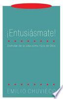 Entusiasmate!