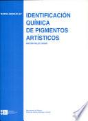 Identificación Química De Pigmentos Artísticos