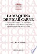 La Máquina De Picar Carne