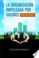 La Organizacion Impulsada Por Valores