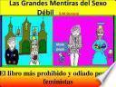 Las Grandes Mentiras Del Sexo Débil