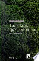 Las Plantas Que Comemos