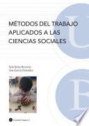 Métodos Del Trabajo Aplicados A Las Ciencias Sociales
