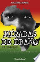 Miradas De ébano