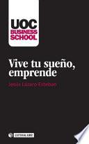 Vive Tu Sueño, Emprende