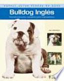 libro Bulldog Ingles/ Bulldog