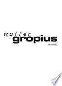 libro Walter Gropius