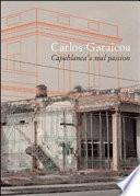 libro Carlos Garaicoa. Capablanca S Real Passion. Ediz. Italiana E Spagnola