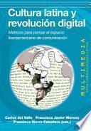 libro Cultura Latina Y Revolución Digital