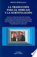 libro La Traducción Para El Doblaje Y La Subtitulación