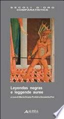 libro Leyendas Negras E Leggende Auree. Ediz. Italiana E Spagnola