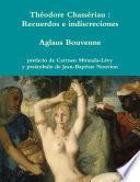 libro Théodore Chassériau : Recuerdos E Indiscreciones