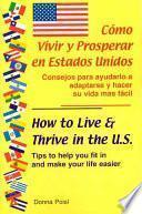 libro Cómo Vivir Y Prosperar En Estados Unidos