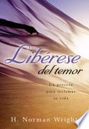 libro Libérase Del Temor