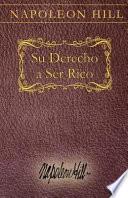 Su Derecho A Ser Rico