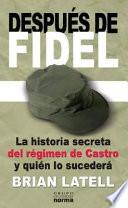 libro Después De Fidel