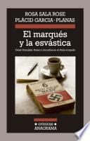 libro El Marqués Y La Esvástica