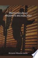 libro Memorias De Un Migrante Michoacano