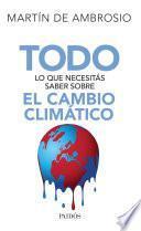 libro Todo Lo Que Necesitás Saber Sobre El Cambio Climático