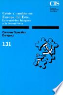 libro Crisis Y Cambio En Europa Del Este