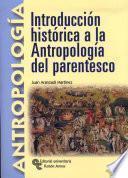 libro Introducción Histórica A La Antropología Del Parentesco