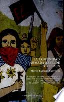 libro La Comunidad Armada Rebelde Y El Ezln