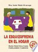 libro La Esquizofrenia En El Hogar