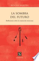 La Sombra Del Futuro