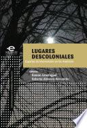 Lugares Descoloniales