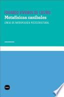 libro Metafísicas Caníbales: Líneas De Antropología Postestructural