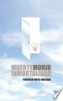 libro Muerte, Morir, Inmortalidad