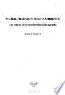 Mujer, Trabajo Y Medio Ambiente