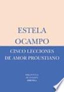 libro Cinco Lecciones De Amor Proustiano