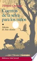 Cuentos De La Selva Para Los Niños