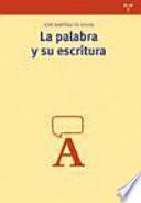 libro La Palabra Y Su Escritura