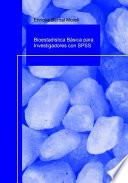 Bioestadística Básica Para Investigadores Con Spss.