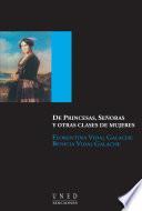 De Princesas, SeÑoras Y Otras Clases De Mujeres