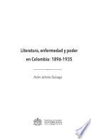 Literatura, Enfermedad Y Poder En Colombia