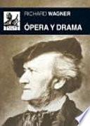 Ópera Y Drama