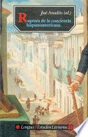 Ruptura De La Conciencia Hispanoamericana
