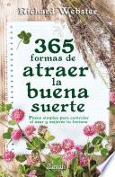 libro 365 Formas De Atraer La Buena Suerte