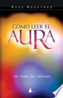libro Como Leer El Aura / How To Read The Aura