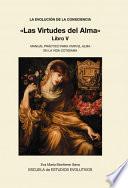 libro La Evolucion De La Consciencia «las Virtudes Del Alma»